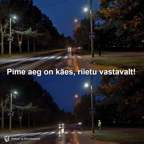 pime aeg on käes, riietu vastavalt PPA