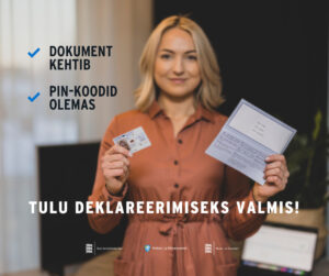 Tulu deklareerimiseks valmis!